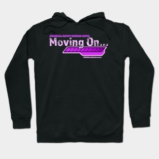 Admiral Happy Endings "Moving ON..." Hoodie